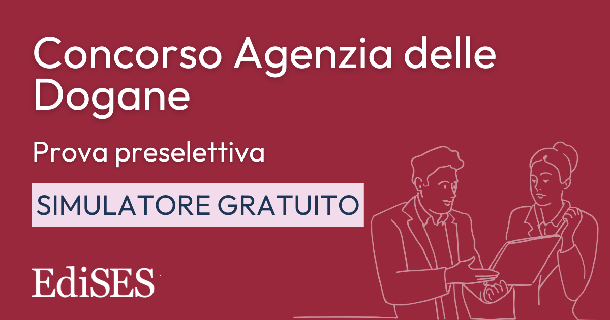 Concorso Agenzia Delle Dogane Per Diplomati Simulazione concorso agenzia dogane