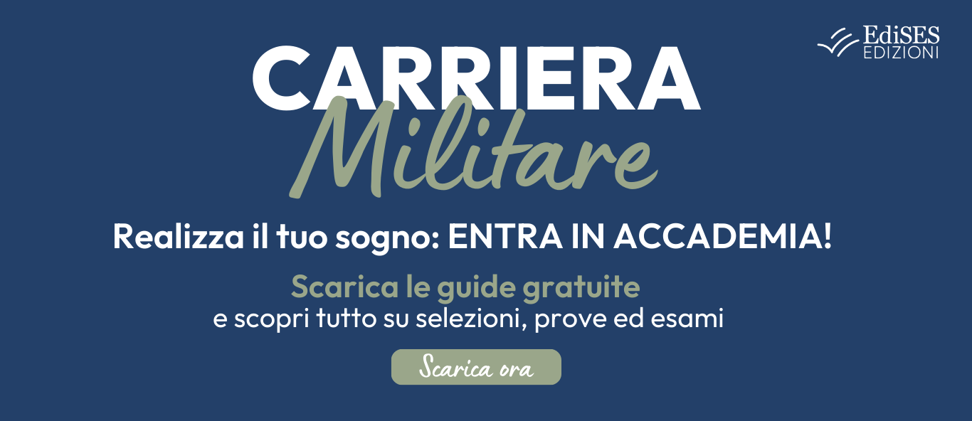 Carriera Militare - Realizza il tuo sogno: Entra in Accademia!