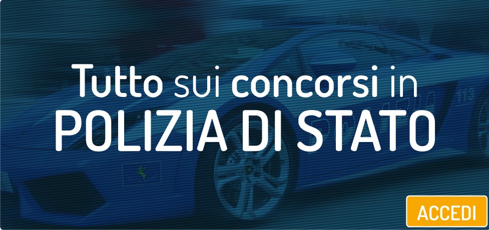 Concorsi nella polizia di stato: manuali completi Polizia di stato registrazione