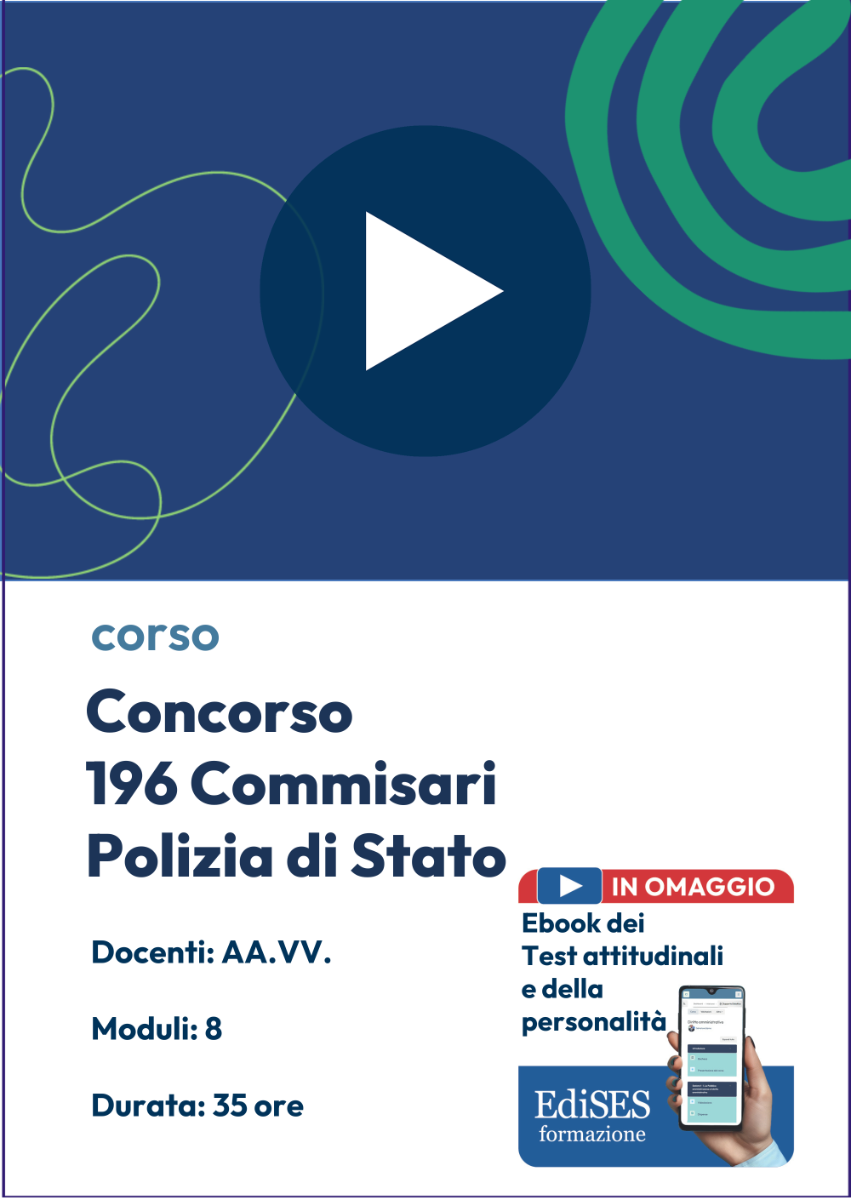 Videocorso per il Concorso 196 Commissari della Polizia di Stato + Ebook Omaggio