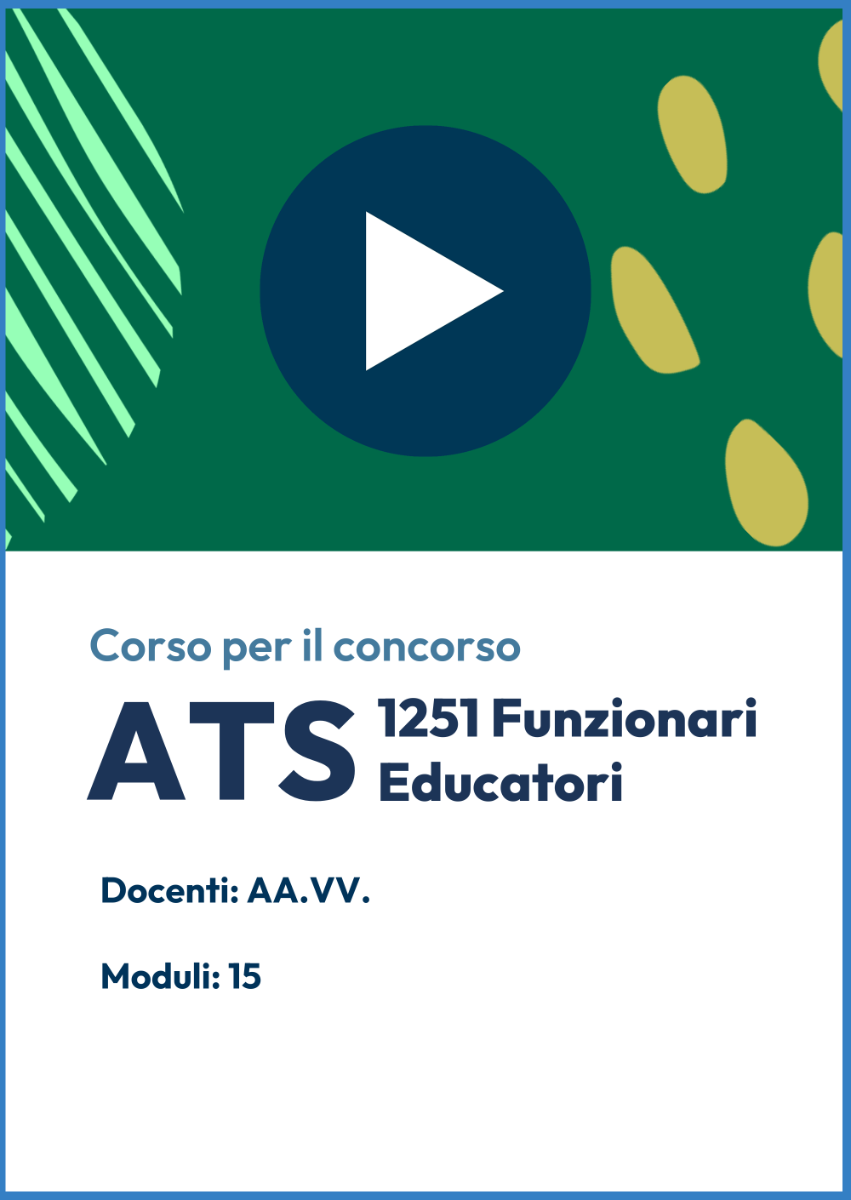 Videocorso per il Concorso 1251 Funzionari Educatori ATS - Ambiti Territoriali Sociali