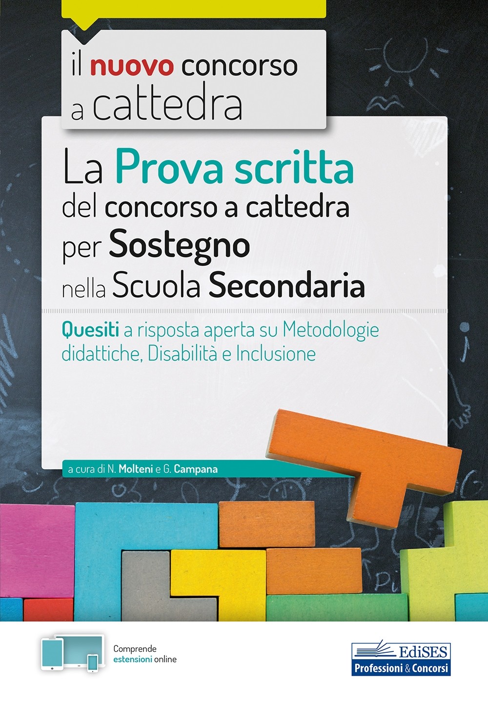 La Prova scritta del concorso a cattedra per Sostegno nella Scuola secondaria