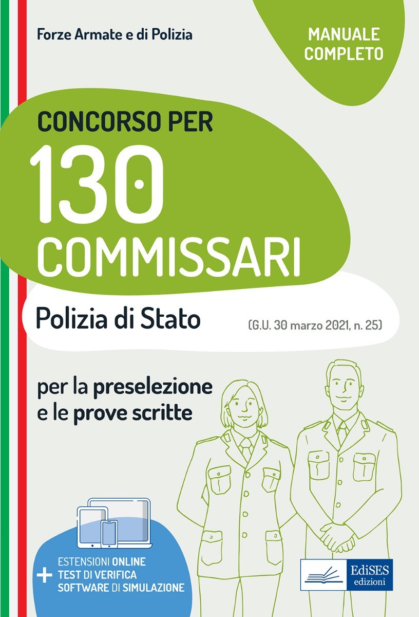 Concorso 130 Commissari Polizia di Stato - Manuale di teoria e test