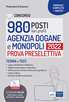 Concorsi 980 posti Agenzia Dogane e Monopoli 2022: per la prova preselettiva