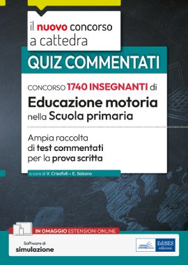 Test commentati per la prova scritta del Concorso per 1.740 Insegnanti di Educazione Motoria nella Scuola Primaria