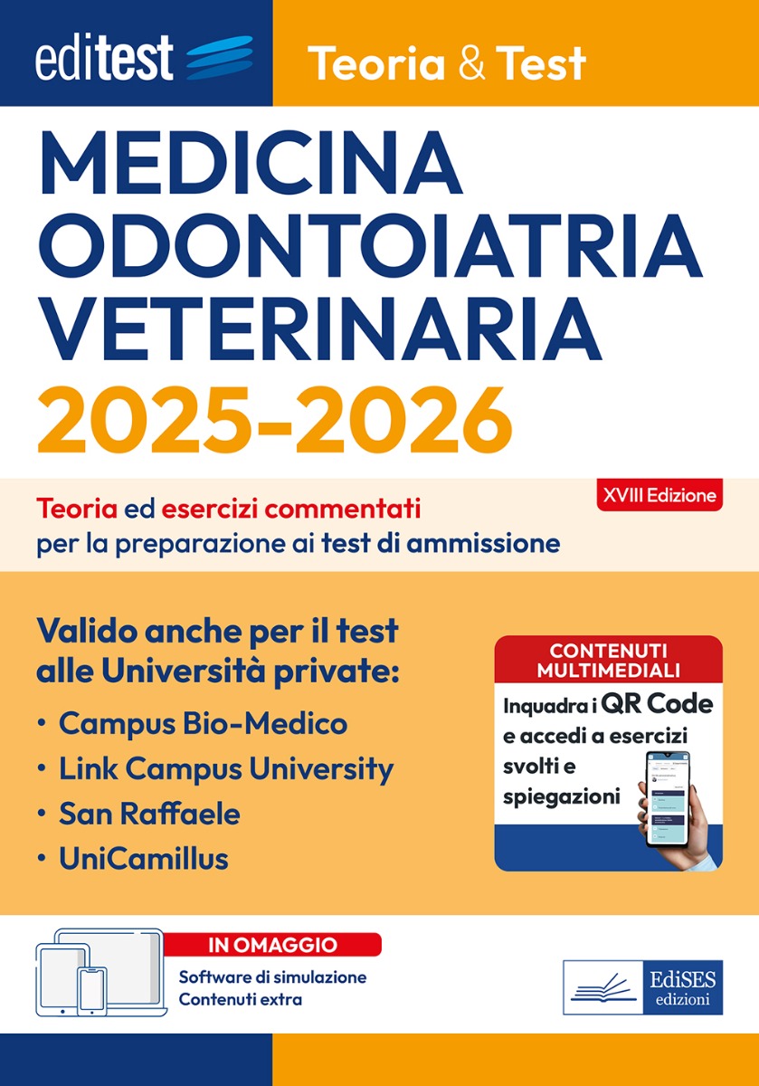 Test Medicina, Odontoiatria, Veterinaria 2025 - 2026: manuale di teoria - Anche per le Università Private