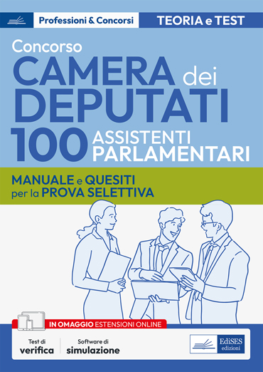Concorso Camera dei Deputati - 100 Assistenti parlamentari