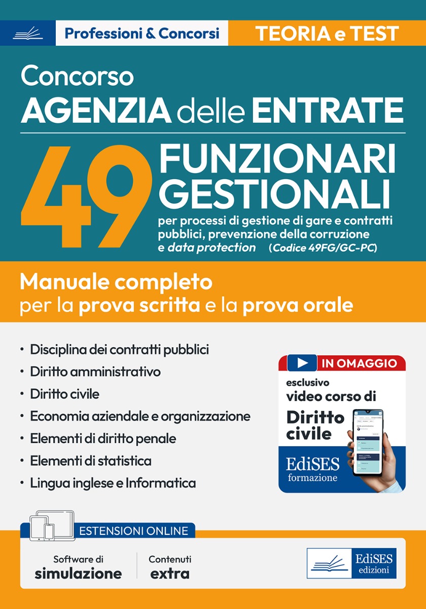 Concorso 49 funzionari gestionali, per processi di gestione di gare e contratti pubblici, prevenzione della corruzione e data protection (Cod. 49FG/GC-PC)