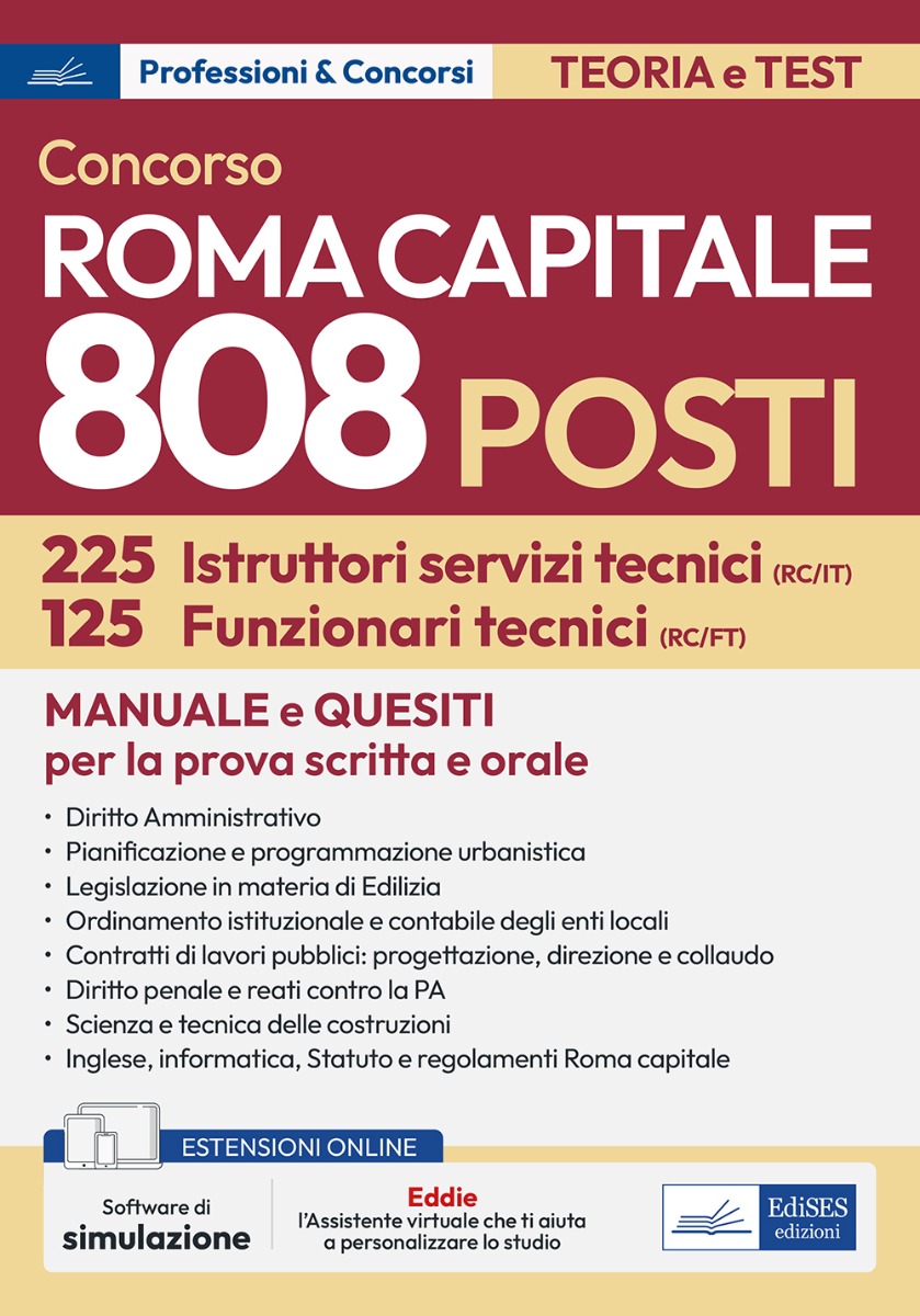 Manuale per la prova scritta e orale del Concorso Roma Capitale - 225 Istruttori e 125 Funzionari Area tecnica 