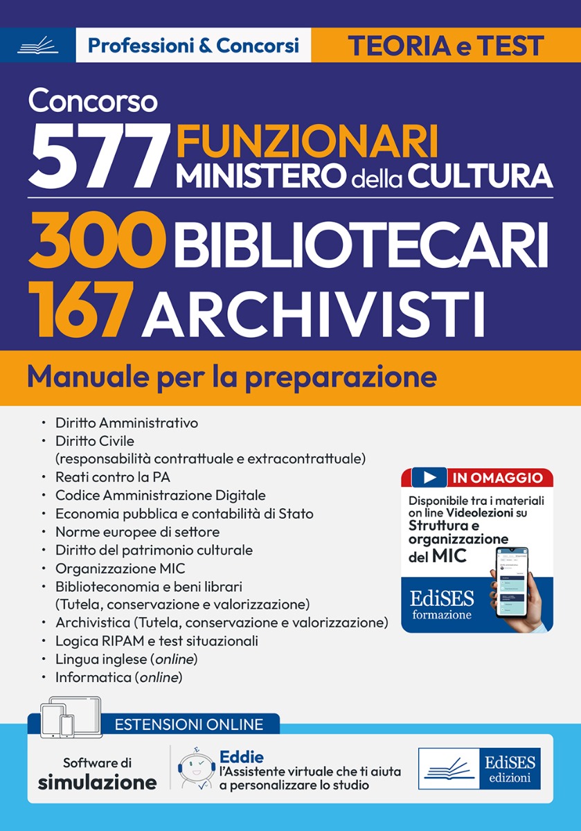 Manuale Concorso Funzionari MIC: 300 Bibliotecari e 167 Archivisti