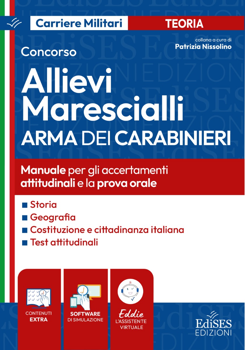 Concorso Allievi Marescialli Carabinieri - Accertamenti attitudinali e Prova orale