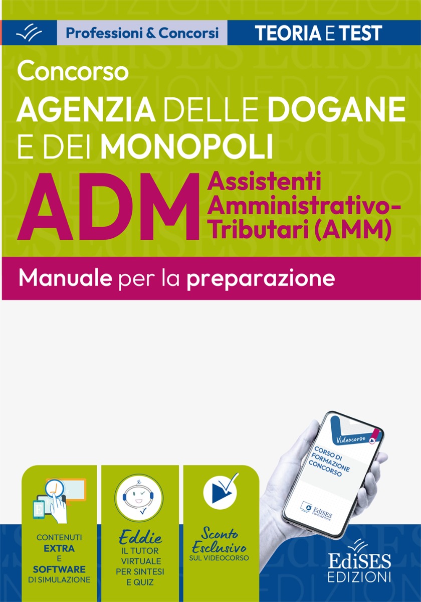 Manuale Concorso 480 Assistenti Amministrativi Agenzia delle Dogane e dei Monopoli (AMM)