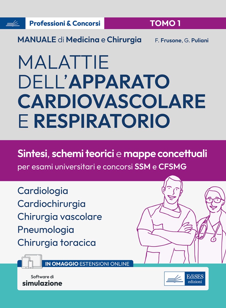 Manuale di Medicina e Chirurgia - Tomo 1 Malattie dell'apparato cardiovascolare e respiratorio