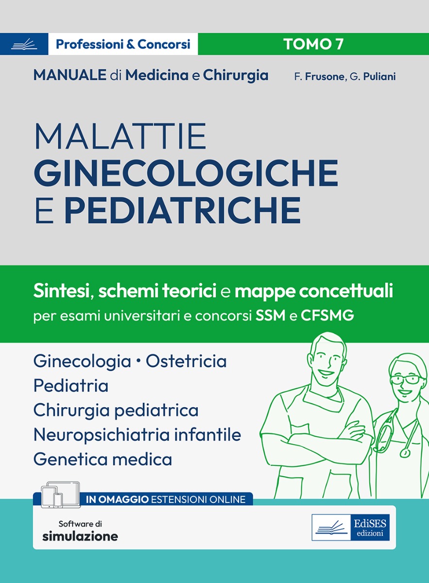 Manuale di Medicina e Chirurgia - Tomo 7 Malattie ginecologiche e pediatriche