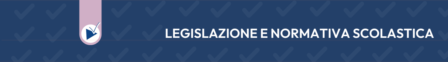 Videocorso online sulla Legislazione e normativa scolastica