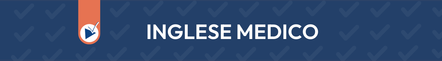 Videocorso online di Inglese Medico