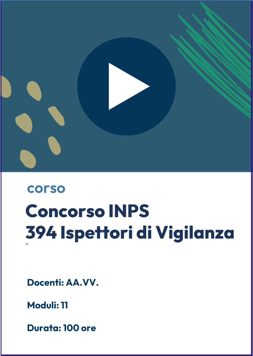 Concorso INPS - Videocorso 394 Ispettori di Vigilanza 
