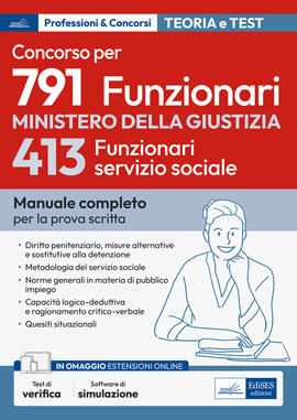 Concorso 791 posti al Ministero della Giustizia - Profilo 413 Funzionari Servizio Sociale