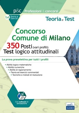 Concorso Comune di Milano - I test logico-attitudinali per la preselezione
