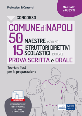 Concorso Comune di Napoli 50 Maestre + 15 Istruttori Direttivi Scolastici