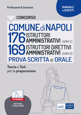 Concorso Comune di Napoli 176 Istruttori amministrativi e 169 Istruttori direttivi amministrativi 
