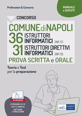 Concorso Comune di Napoli 36 Istruttori informatici + 31 Istruttori direttivi informatici