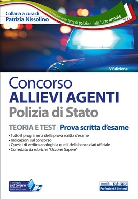 Concorso Allievi Agenti Polizia di Stato: manuale per la prova scritta