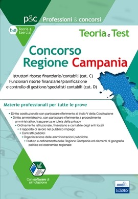 Concorso Regione Campania - 121 Istruttori contabili e 125 Funzionari risorse finanziarie/contabili - Materie professionali per tutte le prove