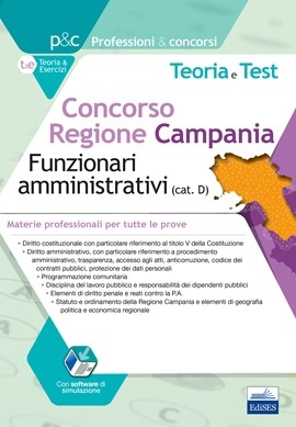 Concorso Regione Campania - 380 Funzionari amministrativi - Materie professionali per tutte le prove