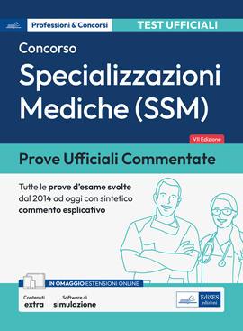 Specializzazioni Mediche - Prove ufficiali commentate