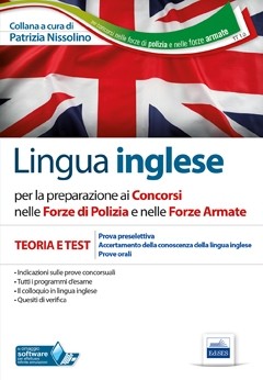 [EBOOK] Lingua inglese per i concorsi nelle Forze di Polizia e Forze Armate