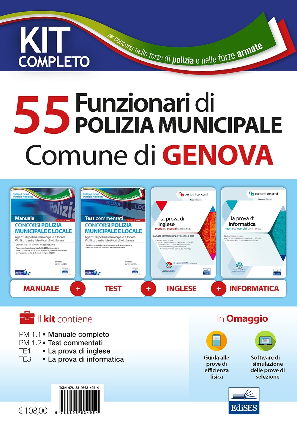 Kit Completo concorso 55 Funzionari di Polizia Municipale Comune di Genova