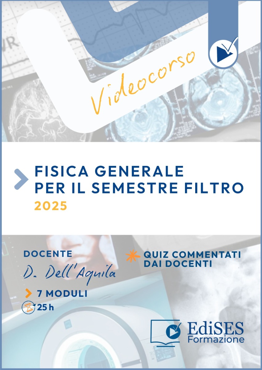 Videocorso online di Fisica Generale per il semestre filtro