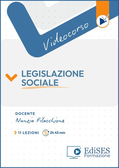 Videocorso online di Legislazione sociale