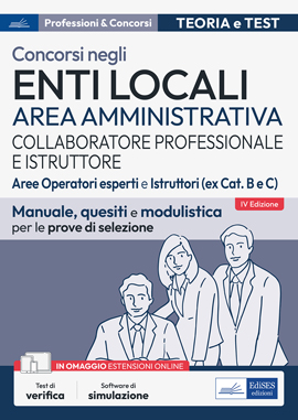 Collaboratore professionale e Istruttore - Area amministrativa degli enti locali - Aree Operatori esperti e Istruttori