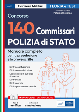 Concorso 140 Commissari Polizia di Stato - Manuale di teoria e test