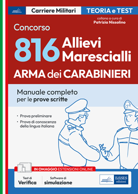 Concorso 816 Allievi Marescialli Arma dei Carabinieri - Prova preliminare e prova di conoscenza della lingua italiana