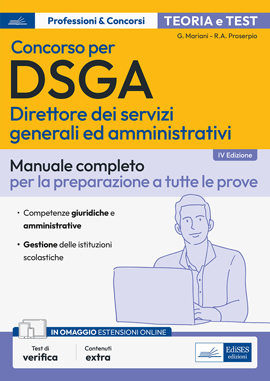Il Manuale del concorso per Direttore dei Servizi Generali ed Amministrativi (DSGA) - Edizione 2023