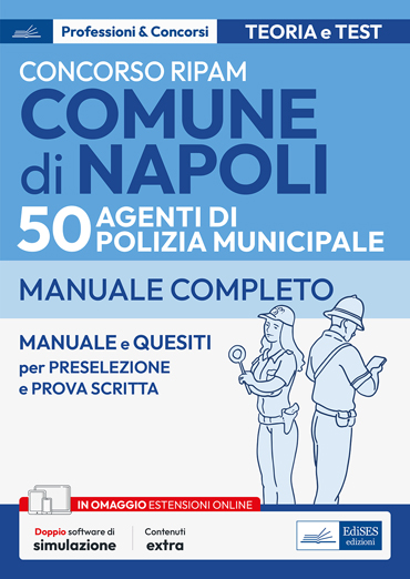 Concorso Comune di Napoli - 50 Agenti di Polizia municipale