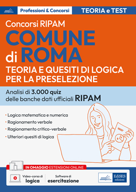 Concorsi RIPAM Comune di Roma - Teoria e Quesiti di Logica per la preselezione