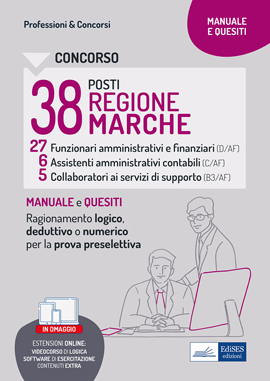 Concorso 38 posti Regione Marche – Ragionamento logico, deduttivo o numerico per la prova preselettiva