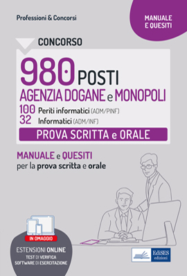 Concorso Agenzia Dogane e Monopoli 2022 - Prova scritta e orale 100 Periti Informatici (ADM/PINF) e 32 Informatici (ADM/INF)