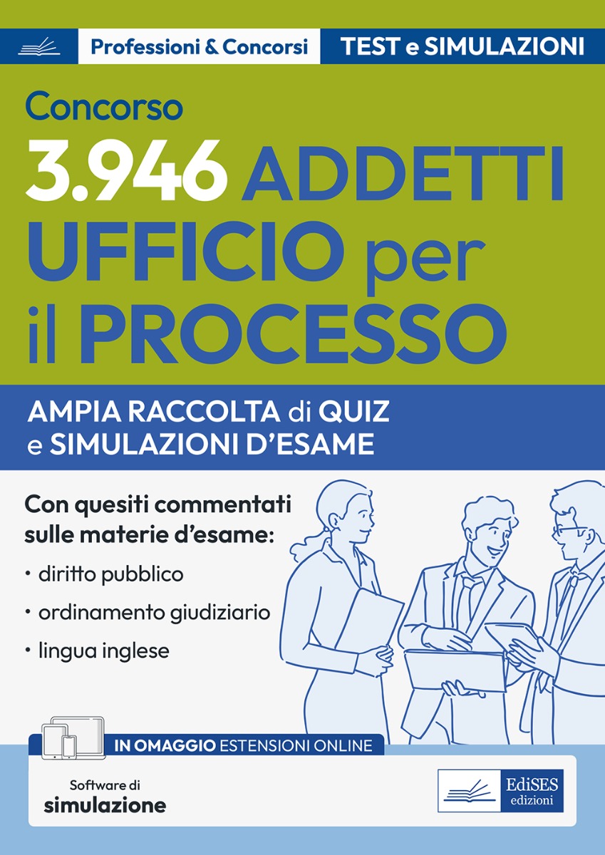 Concorso 3.946 Addetti Ufficio per il Processo 2024: quesiti commentati