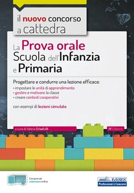 La prova orale del Concorso a cattedra Scuola dell'Infanzia e Primaria