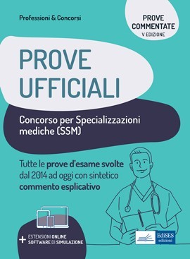 [EBOOK] Specializzazioni Mediche - Prove ufficiali commentate