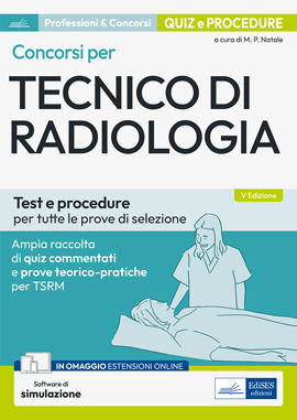 Test e procedure dei concorsi per Tecnico di radiologia