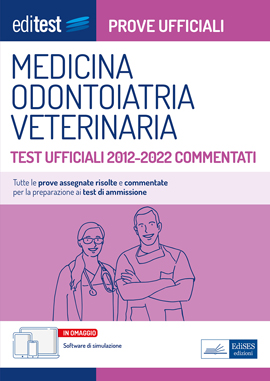 Test Medicina: prove ufficiali commentate 2012-2022
