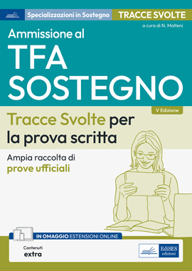 Concorsi TFA Sostegno didattico. Tracce svolte per la prova scritta 2023