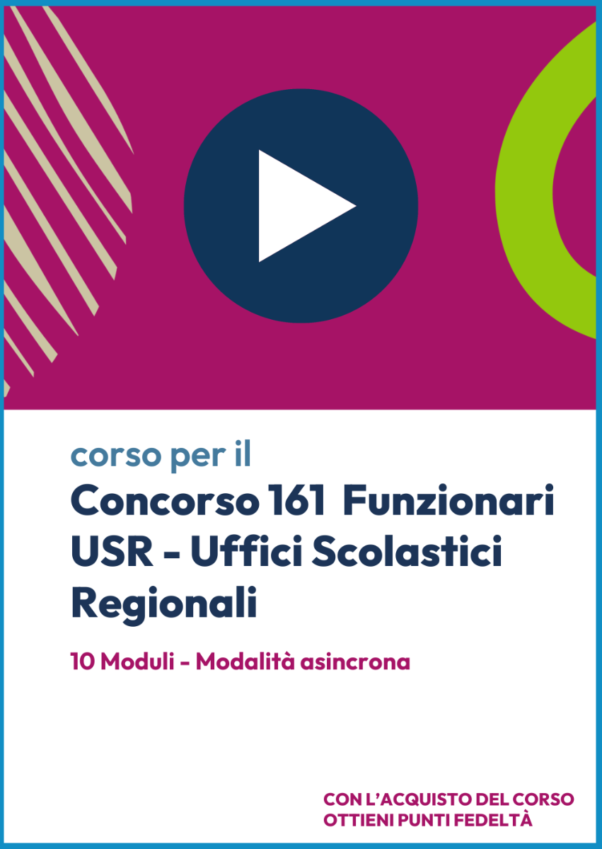Videocorso online 161 Funzionari USR - Ministero dell'Istruzione e del Merito 